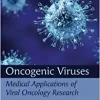 Oncogenic Viruses Volume 2: Medical Applications of Viral Oncology Research (Original PDF from Publisher)