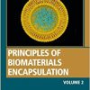 Principles of Biomaterials Encapsulation: Volume Two (Woodhead Publishing Series in Biomaterials) (Original PDF from Publisher)