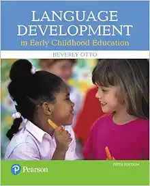 Language Development in Early Childhood Education (What’s New in Early Childhood Education), 5th Edition (Original PDF from Publisher)