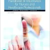 Handbook of Informatics for Nurses & Healthcare Professionals 6e (Original PDF from Publisher)