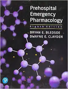 Prehospital Emergency Pharmacology, 8th Edition (Original PDF from Publisher)