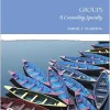 Groups: A Counseling Specialty (The Merrill Counseling Series), 8th Edition (Original PDF from Publisher)