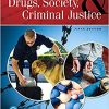 Drugs, Society and Criminal Justice, 5th Edition (Original PDF from Publisher)