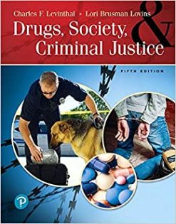 Drugs, Society and Criminal Justice, 5th Edition (Original PDF from Publisher)