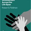 Development Across the Life Span, 10th Edition (Original PDF from Publisher)