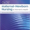 Olds’ Maternal-Newborn Nursing & Women’s Health Across the Lifespan, 12th Edition (Original PDF from Publisher)