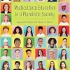 Multicultural Education in a Pluralistic Society, 12th Edition (Original PDF from Publisher)