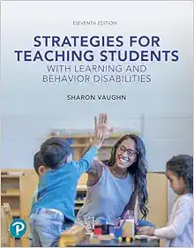 Strategies for Teaching Students with Learning and Behavior Disabilities, 11th Edition (Original PDF from Publisher)
