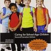 Caring For School-Age Children (Canadian Edition), 2nd Edition (Original PDF from Publisher)