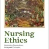 Nursing Ethics: Normative Foundations, Advanced Concepts, and Emerging Issues (EPUB)