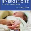 Pediatric Emergencies: A Practical, Clinical Guide (Original PDF from Publisher)