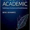The Savvy Academic: Publishing in the Social and Health Sciences (EPUB)