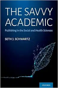 The Savvy Academic: Publishing in the Social and Health Sciences (EPUB)