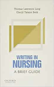 Writing in Nursing: A Brief Guide (Short Guides to Writing in the Disciplines) (Original PDF from Publisher)