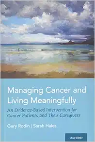 Managing Cancer and Living Meaningfully: An Evidence-Based Intervention for Cancer Patients and Their Caregivers (EPUB)