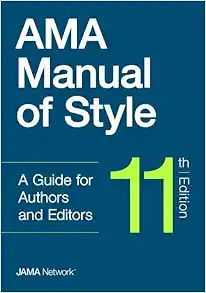 AMA Manual of Style: A Guide for Authors and Editors, 11th edition (Original PDF from Publisher)