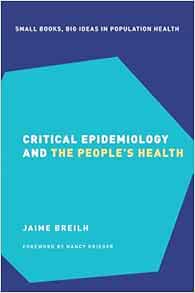 Critical Epidemiology and the People’s Health (Small Books Big Ideas in Population Health) (EPUB)