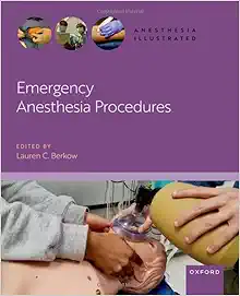 Emergency Anesthesia Procedures (ANESTHESIA ILLUSTRATED) (Original PDF from Publisher)
