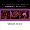 Oxford Case Histories in Obstetric Medicine (Original PDF from Publisher)
