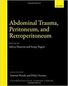 Abdominal Trauma, Peritoneum, and Retroperitoneum (Gastrointestinal Surgery Library) (Original PDF from Publisher)