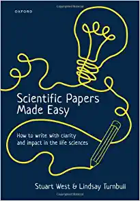 Scientific Papers Made Easy: How to Write with Clarity and Impact in the Life Sciences (Original PDF from Publisher)