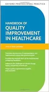 Oxford Professional Practice: Handbook of Quality Improvement in Healthcare (Original PDF from Publisher)