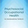 Psychosocial Occupational Health: An Interdisciplinary Textbook (EPUB)