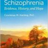 Recovery from Schizophrenia: Evidence, History, and Hope (EPUB)