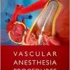 Vascular Anesthesia Procedures (EPUB)