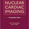 Nuclear Cardiac Imaging Companion Atlas (Original PDF from Publisher)