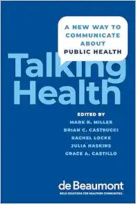 Talking Health: A New Way to Communicate about Public Health (EPUB)