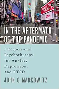 In the Aftermath of the Pandemic: Interpersonal Psychotherapy for Anxiety, Depression, and PTSD (EPUB)