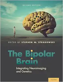 The Bipolar Brain: Integrating Neuroimaging and Genetics, 2nd Edition (EPUB)