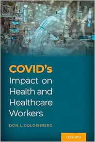 COVID’s Impact on Health and Healthcare Workers (EPUB)