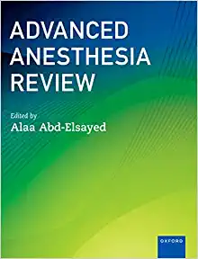 Advanced Anesthesia Review (Original PDF from Publisher)