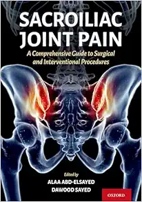Sacroiliac Joint Pain: A Comprehensive Guide to Interventional and Surgical Procedures (EPUB)