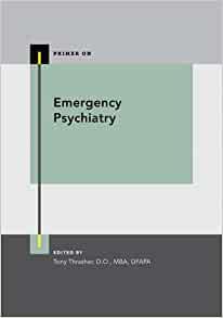 Emergency Psychiatry (PRIMER ON SERIES) (Original PDF from Publisher)