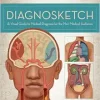 Diagnosketch: A Visual Guide to Medical Diagnosis for the Non-Medical Audience (EPUB)