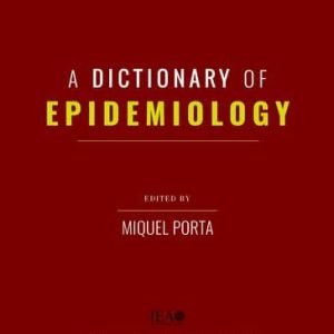 A Dictionary of Epidemiology, 7th edition (EPUB)