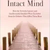 Chasing the Intact Mind: How the Severely Autistic and Intellectually Disabled Were Excluded from the Debates That Affect Them Most (EPUB)