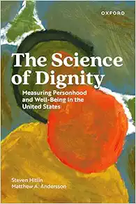 The Science of Dignity: Measuring Personhood and Well-Being in the United States (EPUB)
