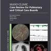 Mayo Clinic Case Review for Pulmonary and Critical Care Boards (Mayo Clinic Scientific Press) (Original PDF from Publisher)