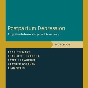 Postpartum Depression Workbook: A Cognitive-Behavioral Approach to Recovery (Treatments That Work) (Original PDF from Publisher)