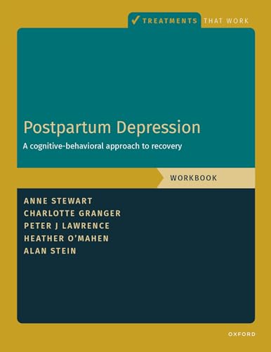 Postpartum Depression Workbook: A Cognitive-Behavioral Approach to Recovery (Treatments That Work) (Original PDF from Publisher)