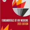 Fundamentals of HIV Medicine 2025: CME Edition (Original PDF from Publisher)