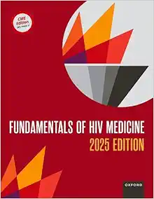 Fundamentals of HIV Medicine 2025: CME Edition (Original PDF from Publisher)