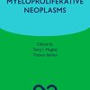 Oxford Specialist Handbook: Myeloproliferative Neoplasms (Original PDF From Publisher)