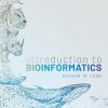 Introduction to Bioinformatics, 5th edition (Original PDF from Publisher)