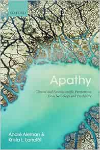 Apathy: Clinical and Neuroscientific Perspectives from Neurology and Psychiatry (EPUB)