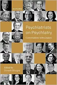 Psychiatrists on Psychiatry: Conversations with leaders (EPUB)